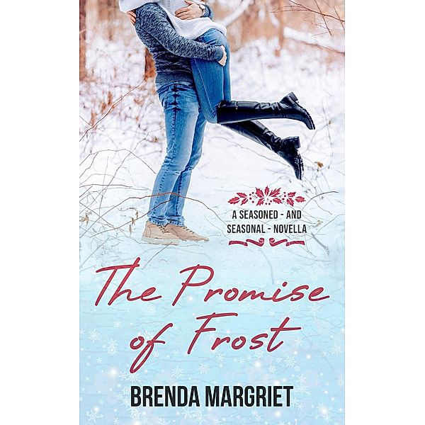 The Promise of Frost, Brenda Margriet