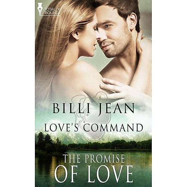 The Promise of Love / Love's Command Bd.6, Billi Jean