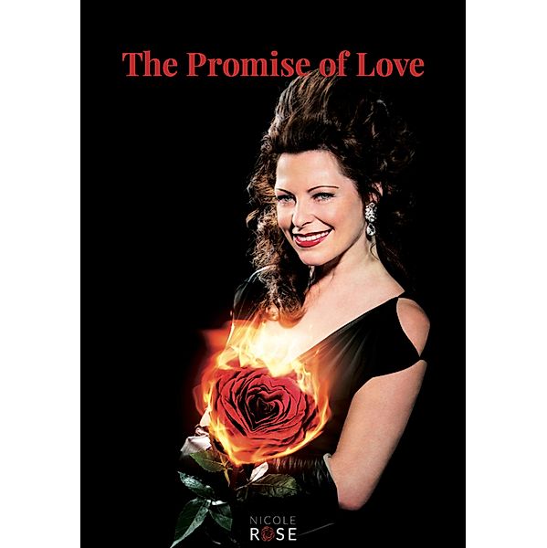 The Promise of Love / Nicole Rose, Nicole Rose