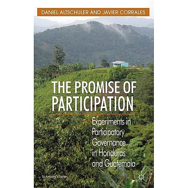 The Promise of Participation / St Antony's Series, D. Altschuler, J. Corrales