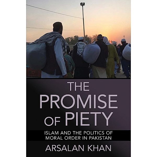 The Promise of Piety, Arsalan Khan