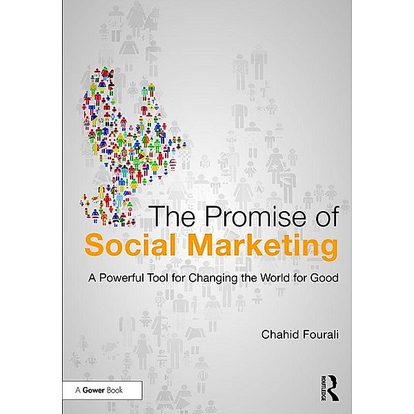 The Promise of Social Marketing, Chahid Fourali