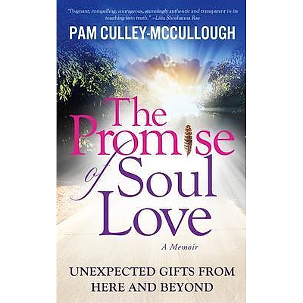 The Promise of Soul Love / Book Business, Pam Culley-McCullough