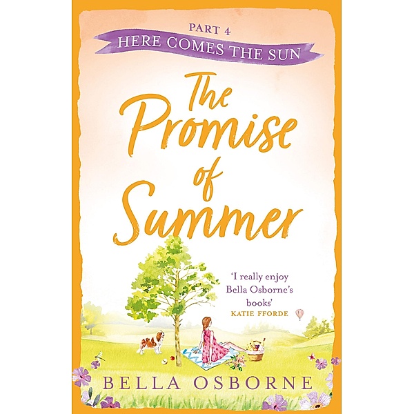 The Promise of Summer: Part Four - Here Comes the Sun, Bella Osborne