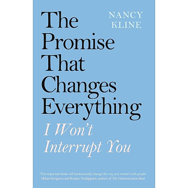 The Promise That Changes Everything, Nancy Kline