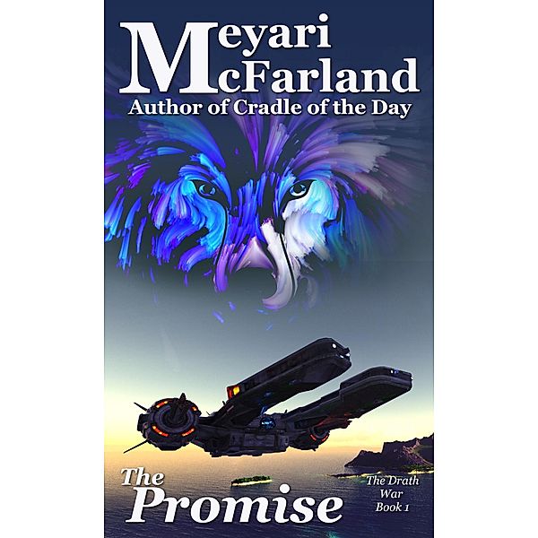 The Promise (The Drath Series, #25) / The Drath Series, Meyari McFarland