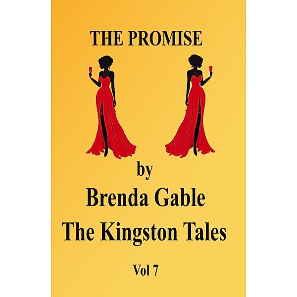 The Promise (The Kingston Tales, #7) / The Kingston Tales, Brenda Gable