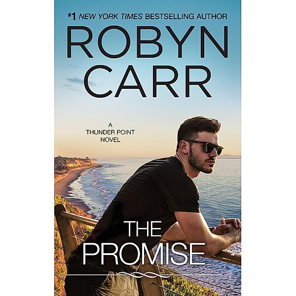 The Promise / Thunder Point Bd.5, Robyn Carr