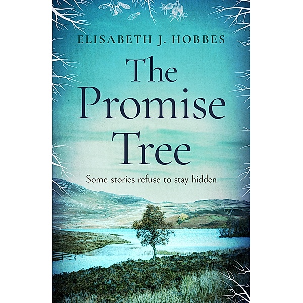 The Promise Tree, Elisabeth J. Hobbes