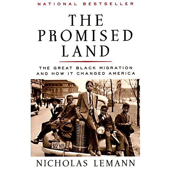 The Promised Land, Nicholas Lemann