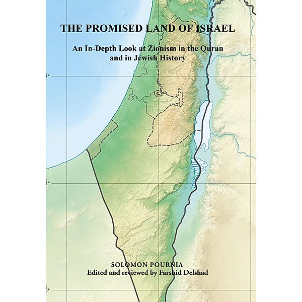 THE PROMISED LAND OF ISRAEL, Solomon Pournia