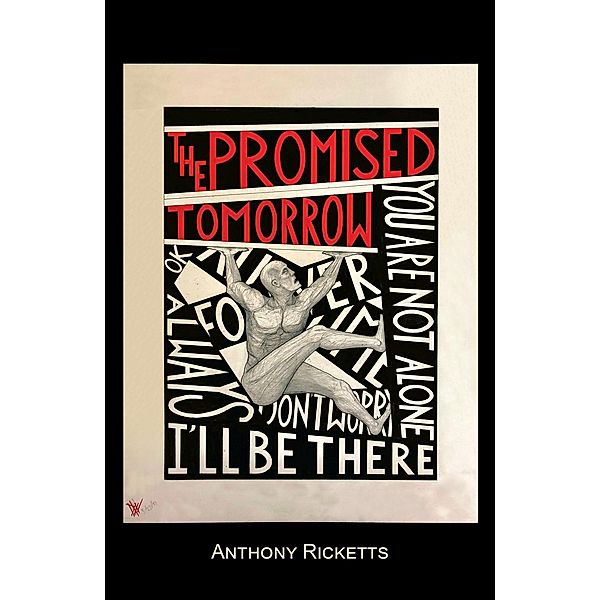 The Promised Tomorrow, Anthony Ricketts