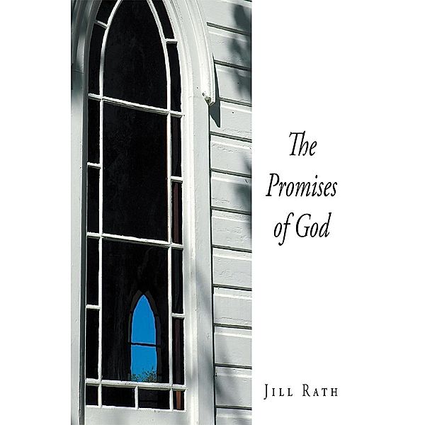 The Promises of God, Jill Rath