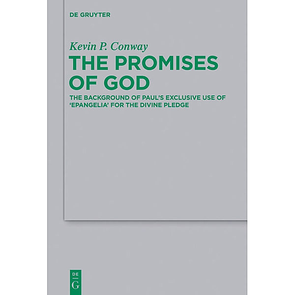 The Promises of God, Kevin P. Conway