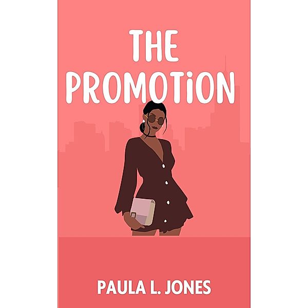 The Promotion, Paula L. Jones