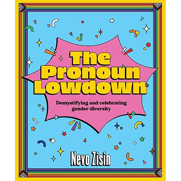 The Pronoun Lowdown, Nevo Zisin