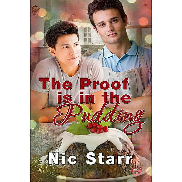 The Proof is in the Pudding, Nic Starr