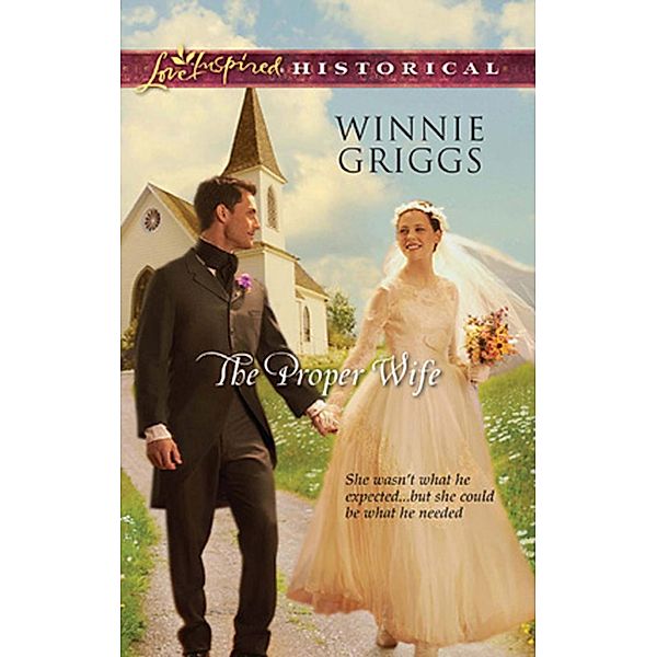 The Proper Wife (Mills & Boon Historical), Winnie Griggs