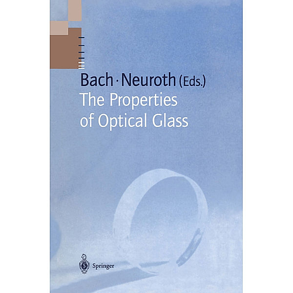 The Properties of Optical Glass