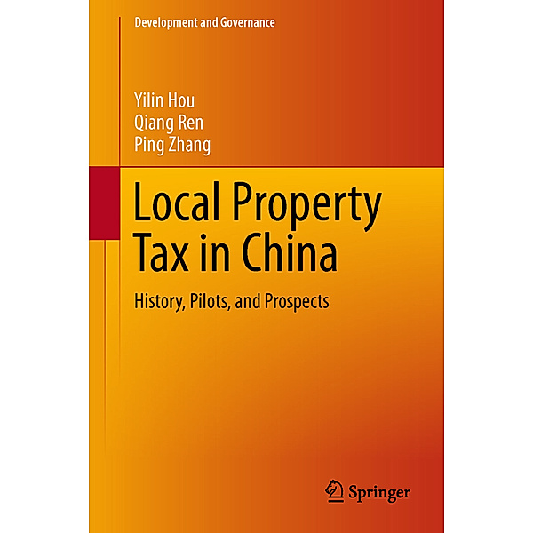 The Property Tax in China, Yilin Hou, Qiang Ren, Ping Zhang