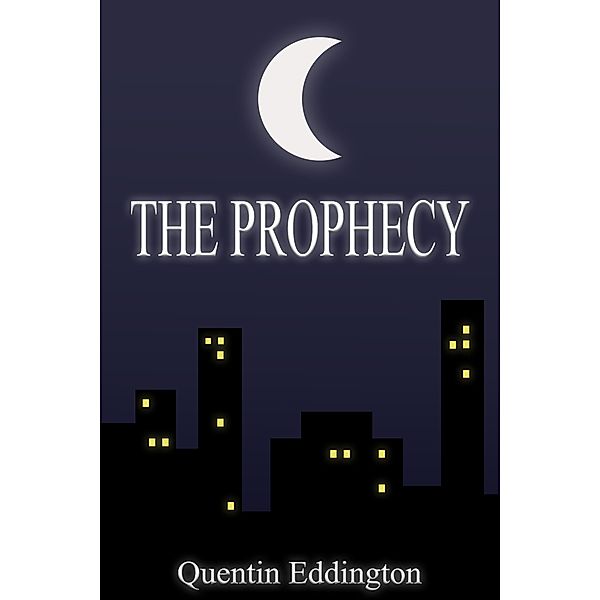 The Prophecy, Quentin Eddington