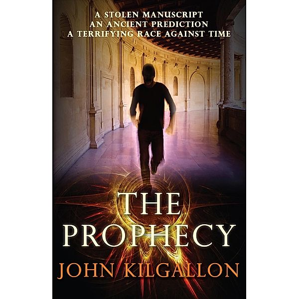 The Prophecy, John Kilgallon