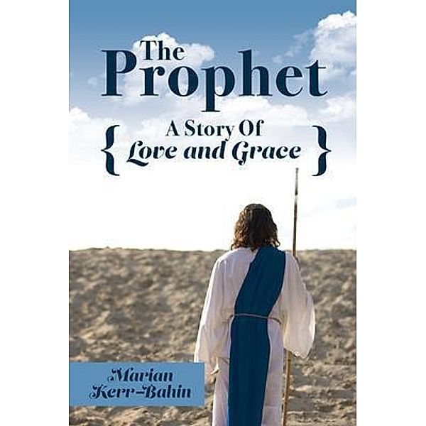 The Prophet, Marian Kerr-Bahin