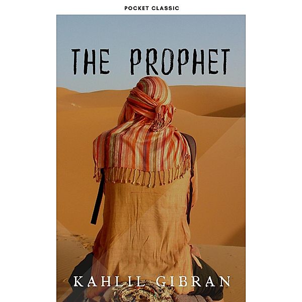 The Prophet, Kahlil Gibran, Pocket Classic