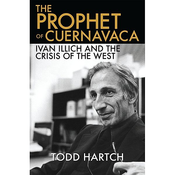 The Prophet of Cuernavaca, Todd Hartch