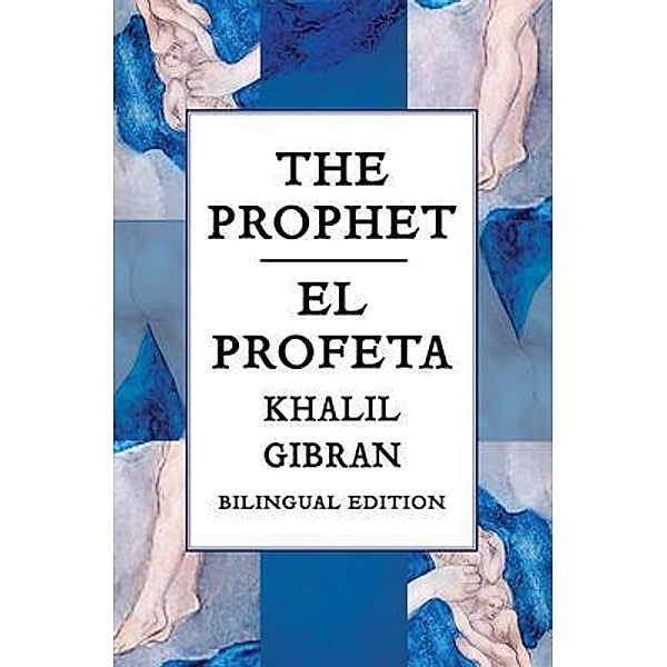 The Prophet / Simian Editions, Kahlil Gibran