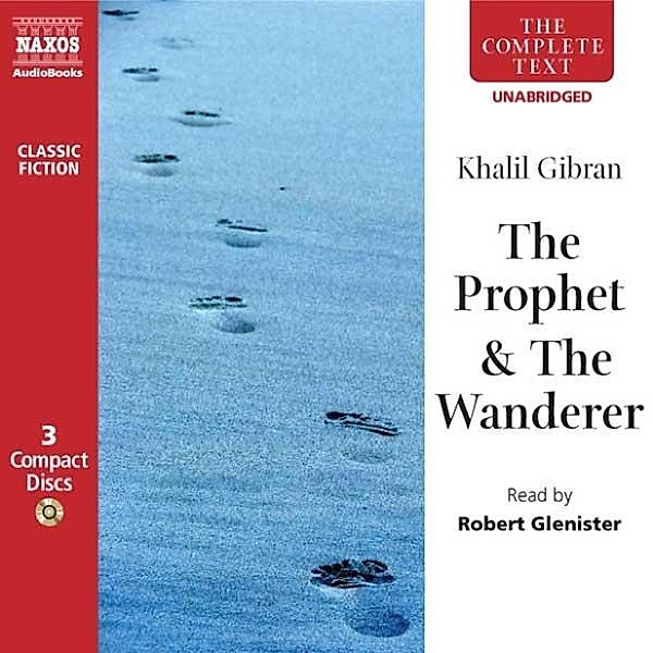 The Prophet & The Wanderer, Kahlil Gibran