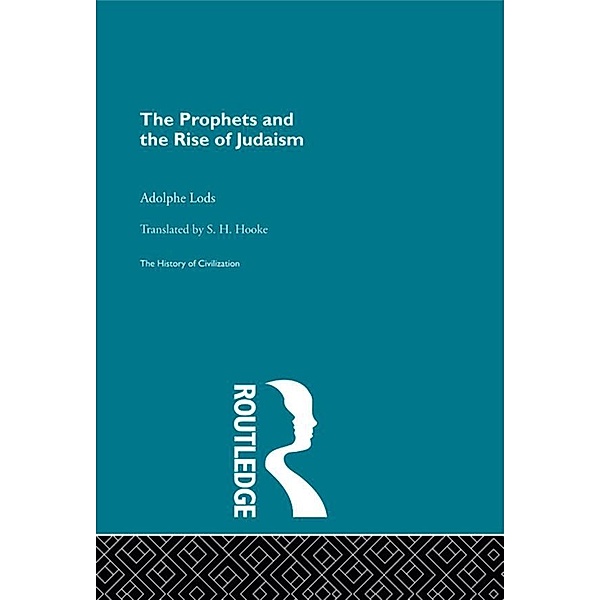 The Prophets and the Rise of Judaism, Adolphe Lods