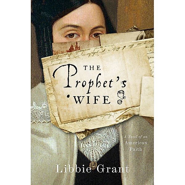 The Prophet's Wife, Libbie Grant