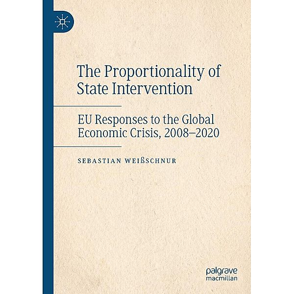 The Proportionality of State Intervention / Progress in Mathematics, Sebastian Weißschnur