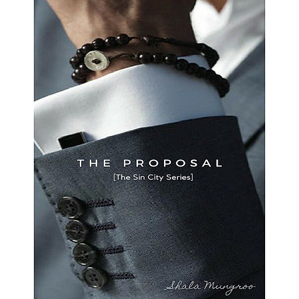 The Proposal, Shala Mungroo