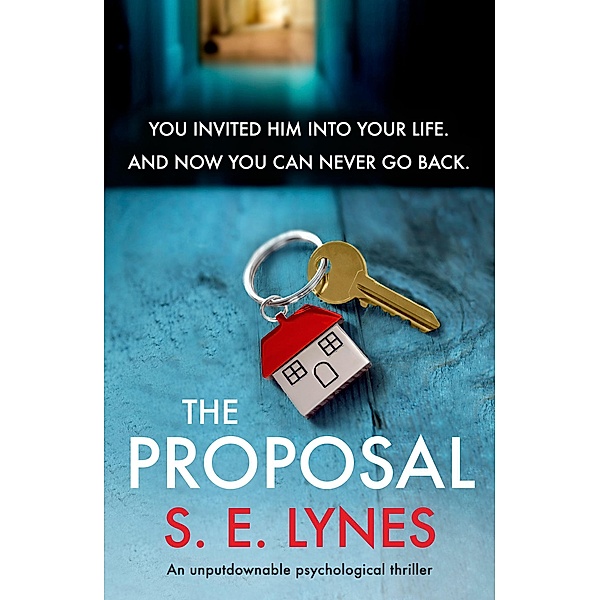 The Proposal / Bookouture, S. E. Lynes