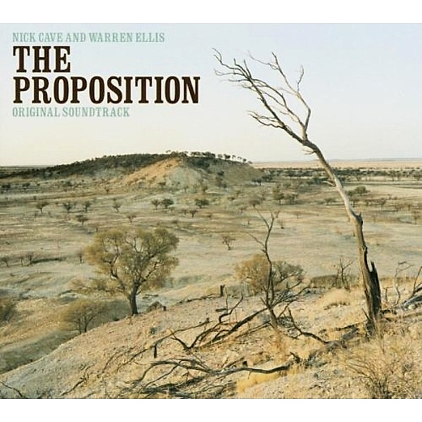 The Proposition, Nick Cave & Warren Ellis