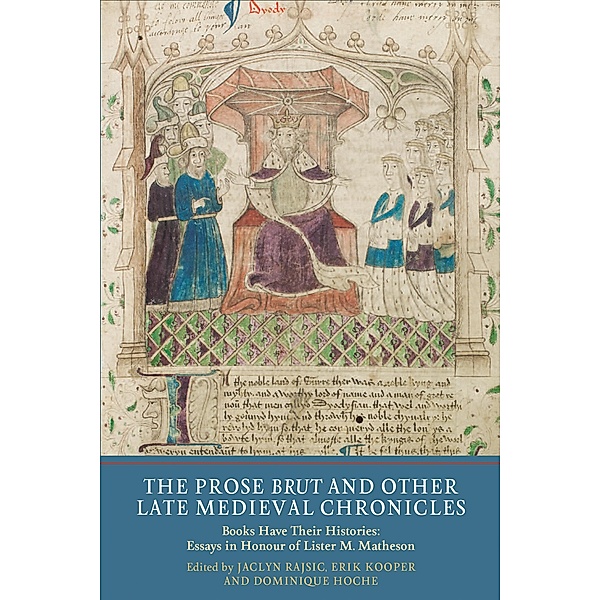 The Prose Brut and Other Late Medieval Chronicles