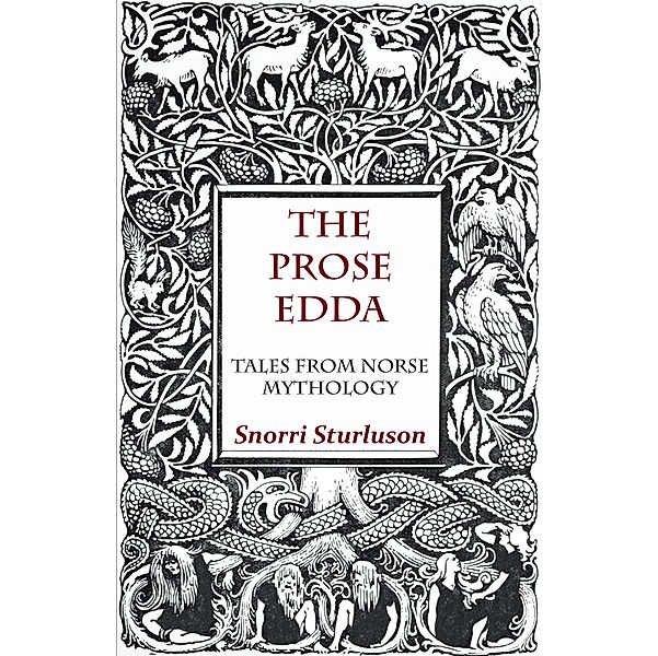 The Prose Edda - Tales from Norse Mythology, Snorri Sturluson