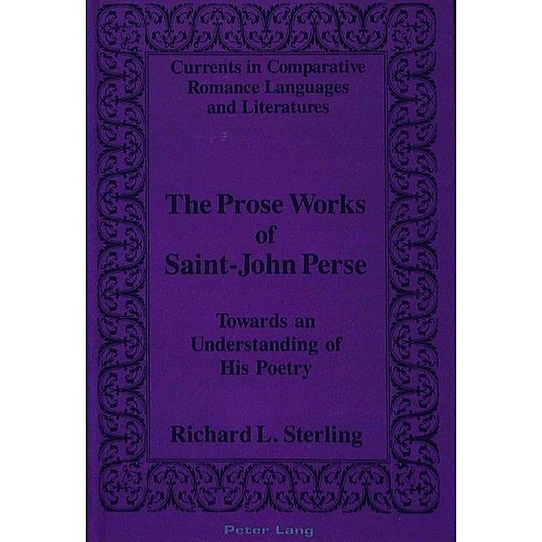 The Prose Works of Saint-John Perse, Richard Sterling