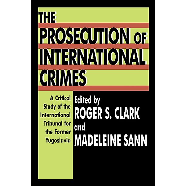 The Prosecution of International Crimes, Madeleine Sann