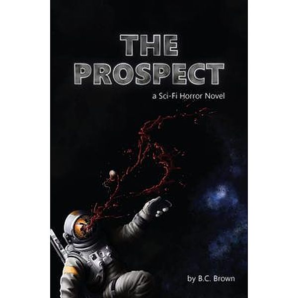The Prospect, B. C. Brown