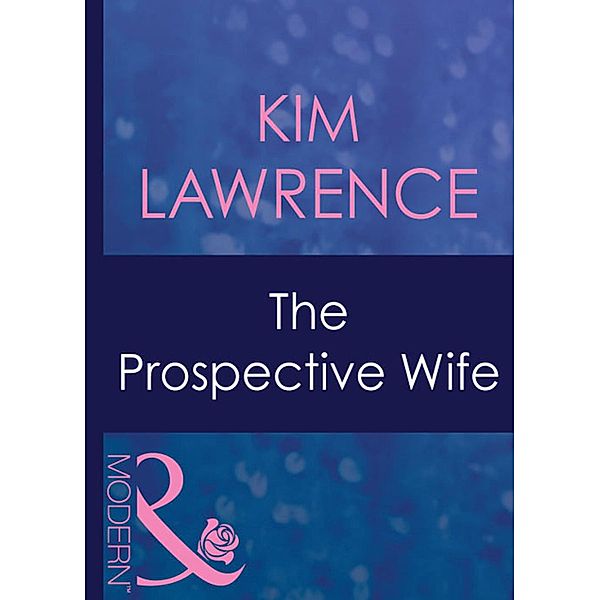 The Prospective Wife, Kim Lawrence