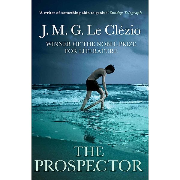 The Prospector, J. M. G Le Clézio