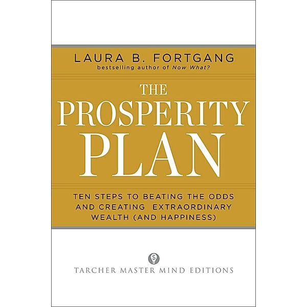 The Prosperity Plan, Laura Berman Fortgang