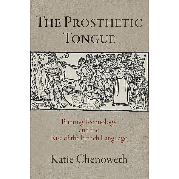 The Prosthetic Tongue / Material Texts, Katie Chenoweth