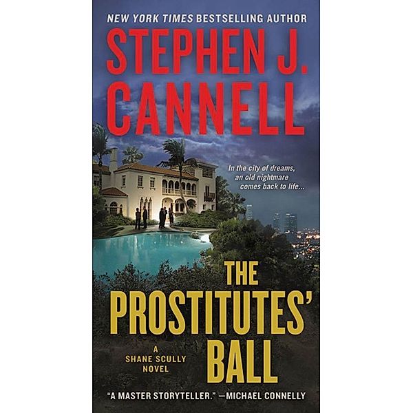 The Prostitutes' Ball / Shane Scully Novels Bd.10, Stephen J. Cannell