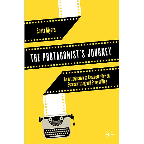 The Protagonist's Journey, Scott Myers