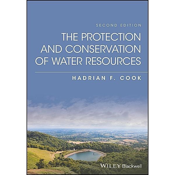 The Protection and Conservation of Water Resources, Hadrian F. Cook