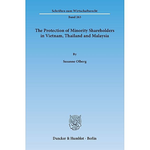 The Protection of Minority Shareholders in Vietnam, Thailand and Malaysia., Susanne Olberg